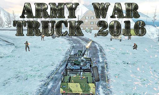 game pic for Army war truck 2016